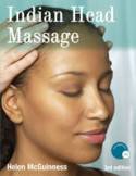 Indian Head Massage - Book and CD ROM by Helen McGuinness