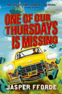 Cover image of book One of Our Thursdays is Missing by Jasper Fforde