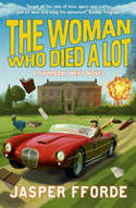 Cover image of book The Woman Who Died a Lot by Jasper Fforde