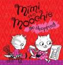 Mimi and Moochie Go Shopping by Margaret Chamberlain