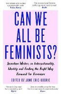 Cover image of book Can We All Be Feminists? by June Eric-Udorie (Editor) 