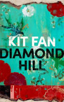 Cover image of book Diamond Hill by Kit Fan 