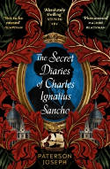 Cover image of book The Secret Diaries of Charles Ignatius Sancho by Paterson Joseph 