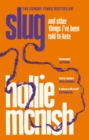 Cover image of book Slug by Hollie McNish