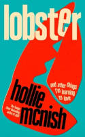 Lobster: And Other Things I’m Learning to Love by Hollie McNish