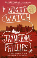 Cover image of book Night Watch by Jayne Anne Phillips