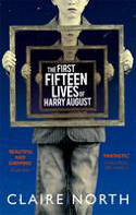 Cover image of book The First Fifteen Lives of Harry August by Claire North