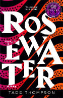 Cover image of book Rosewater by Tade Thompson