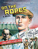 Cover image of book On the Ropes: A Novel by James Vance and Dan E. Burr