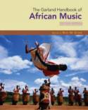 Cover image of book The Garland Handbook of African Music (Second Edition) by Edited by Ruth M. Stone