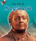 The Life of Mary Seacole by Emma Lynch