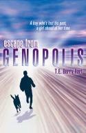 Escape from Genopolis by T.E. Berry-Hart