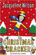 The Jacqueline Wilson Christmas Cracker by Jacqueline Wilson, illustrated by	 Nick Sharratt