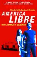 America Libre by Raul Ramos Y Sanchez
