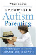 Cover image of book Empowered Autism Parenting: Celebrating (and Defending) Your Child