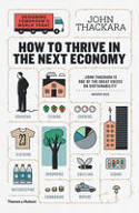 Cover image of book How to Thrive in the Next Economy: Designing Tomorrow