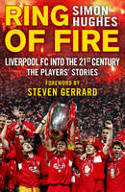 Cover image of book Ring of Fire: Liverpool into the 21st Century: The Players