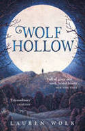 Cover image of book Wolf Hollow by Lauren Wolk