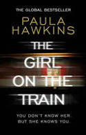 Cover image of book The Girl on the Train by Paula Hawkins