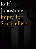 Cover image of book Impro for Storytellers by Keith Johnstone