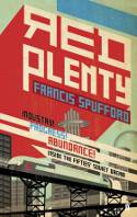 Cover image of book Red Plenty by Francis Spufford