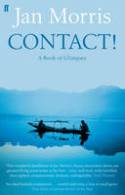 Cover image of book Contact! A Book of Glimpses by Jan Morris