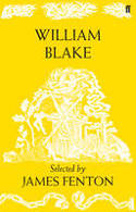 William Blake by William Blake, selected by James Fenton
