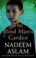 Cover image of book The Blind Man's Garden by Nadeem Aslam 