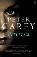 Cover image of book Amnesia by Peter Carey 