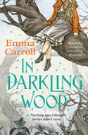 Cover image of book In Darkling Wood by Emma Carroll