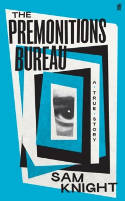 Cover image of book The Premonitions Bureau by Sam Knight 