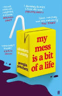 Cover image of book My Mess Is a Bit of a Life: Adventures in Anxiety by Georgia Pritchett 