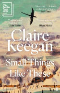 Cover image of book Small Things Like These by Claire Keegan 