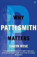 Cover image of book Why Patti Smith Matters by Caryn Rose 