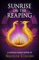Cover image of book Sunrise on the Reaping by Suzanne Collins