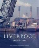 Liverpool: Seaport City by Neil Cossons and Martin Jenkins
