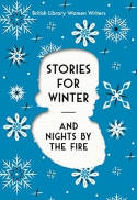 Cover image of book Stories For Winter and Nights by the Fire by Various authors 