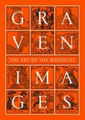 Cover image of book Graven Images: The Art of the Woodcut by John Crabb