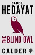 Cover image of book The Blind Owl and Other Stories by Sadeq Hedayat