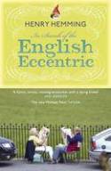 Cover image of book In Search of the English Eccentric by Henry Hemming