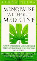 Cover image of book Menopause Without Medicine by Linda Ojeda