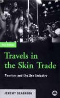 Cover image of book Travels in the Skin Trade: Tourism and the Sex Industry by Jeremy Seabrook 