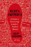 Cover image of book Rebel Footprints: A Guide to Uncovering London
