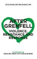 Cover image of book After Grenfell: Violence, Resistance and Response by Dan Bulley, Jenny Edkins, Nadine El-Enany (Editors)