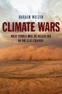 Cover image of book Climate Wars: What People Will Be Killed For in the 21st Century by Harald Welzer