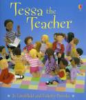 Tessa the Teacher by Jo Litchfield & Felicity Brooks