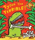 Tyson the Terrible by Christyan and Diane Fox