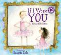 If I Were You by Richard Hamilton, illustrated by Babette Cole