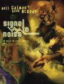 Cover image of book Signal to Noise by Neil Gaiman and Dave McKean