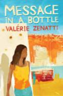 Message in a Bottle by Valerie Zenatti